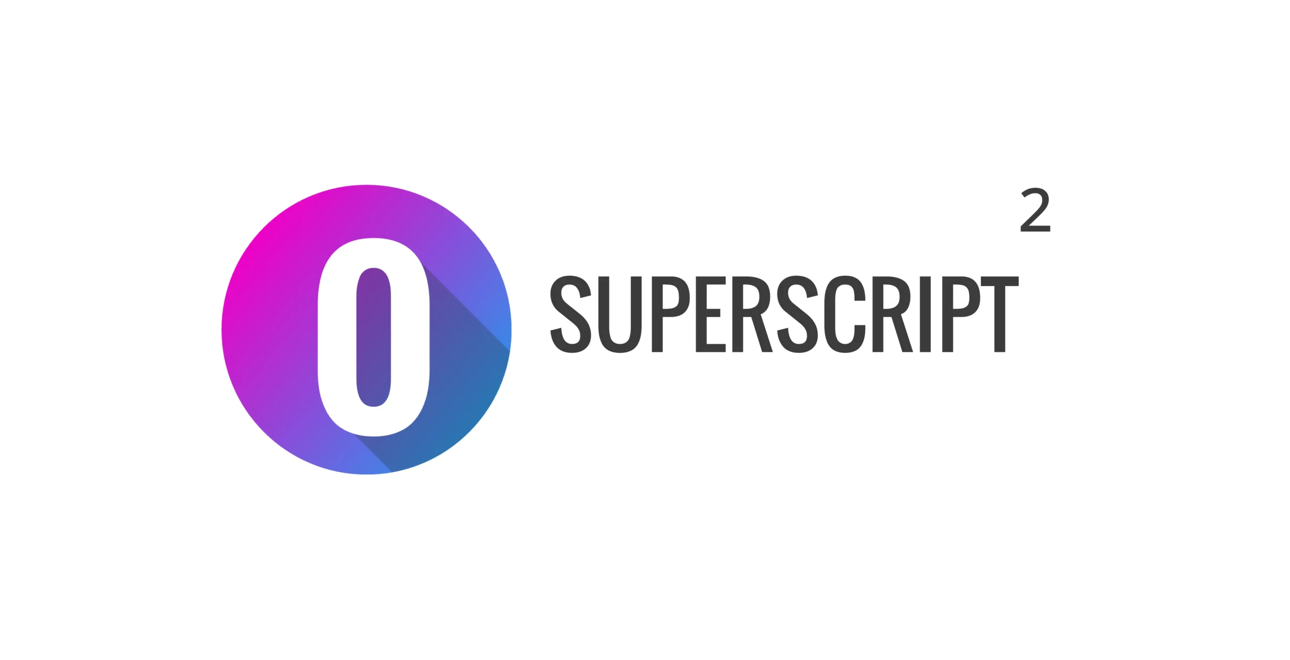 Superscript 2